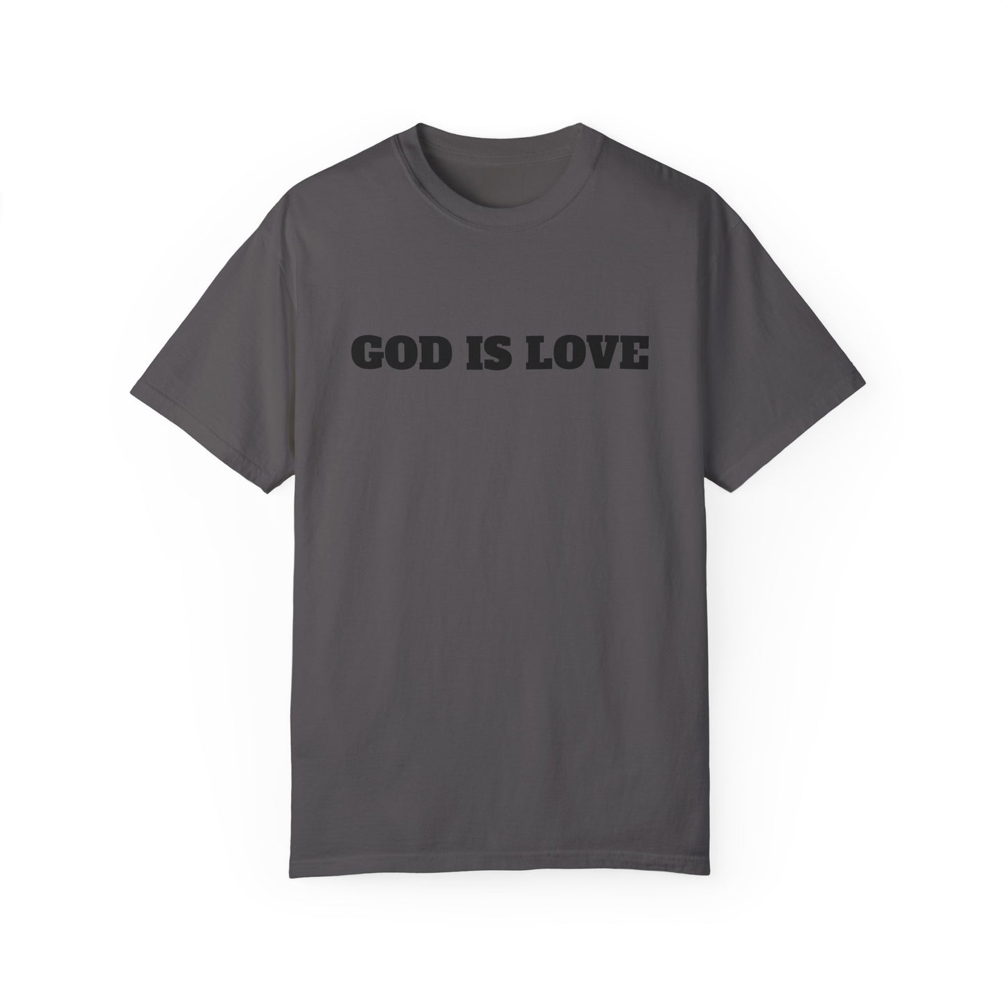 GOD IS LOVE TEE