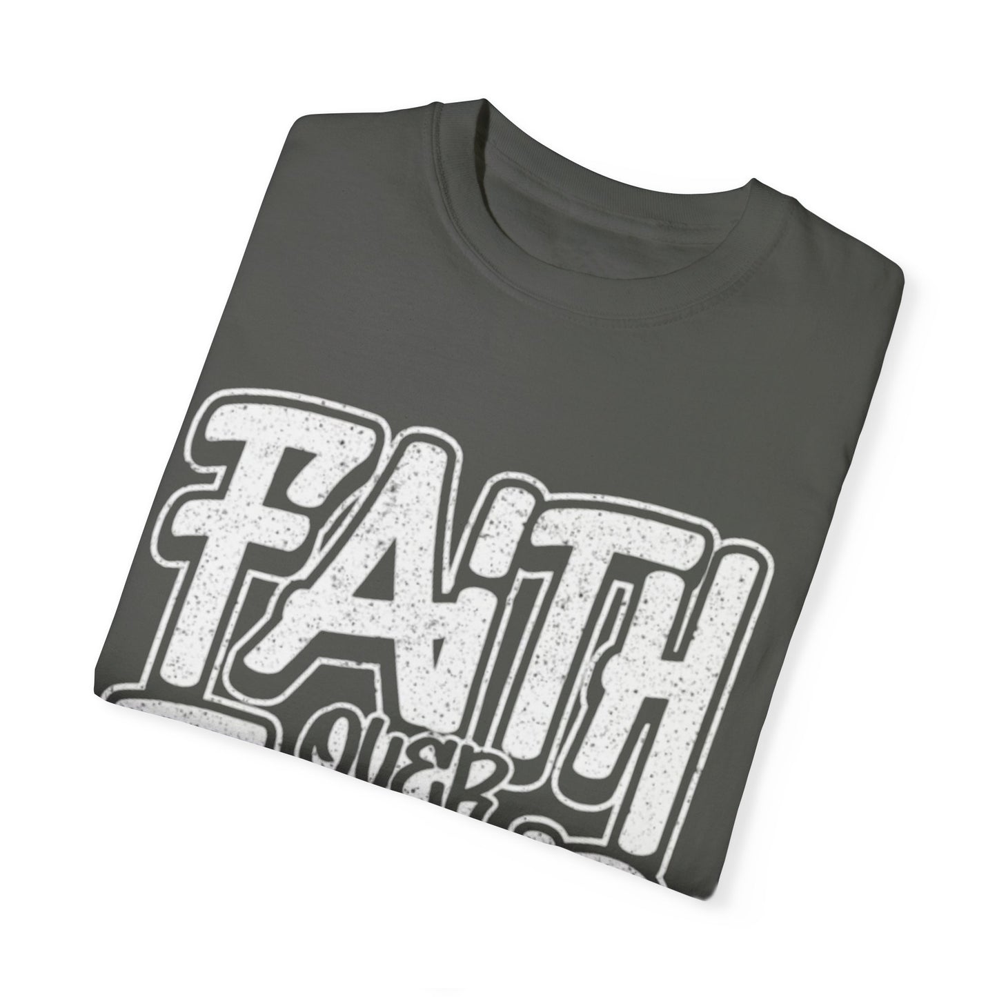 FAITH OVER FEAR TEE