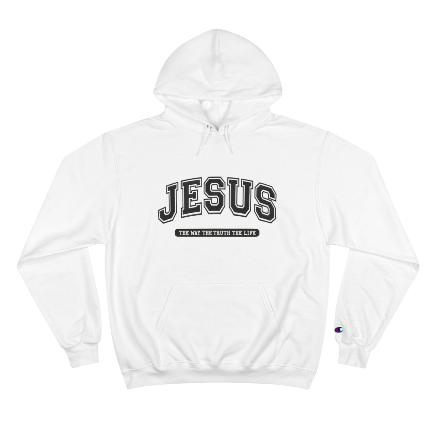 JESUS THE WAY THE TRUTH THE LIFE HOODIE